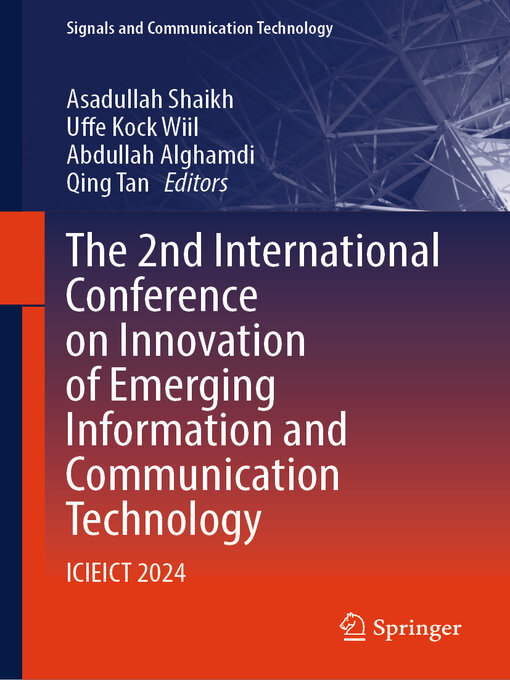 Title details for The 2nd International Conference on Innovation of Emerging Information and Communication Technology by Asadullah Shaikh - Wait list